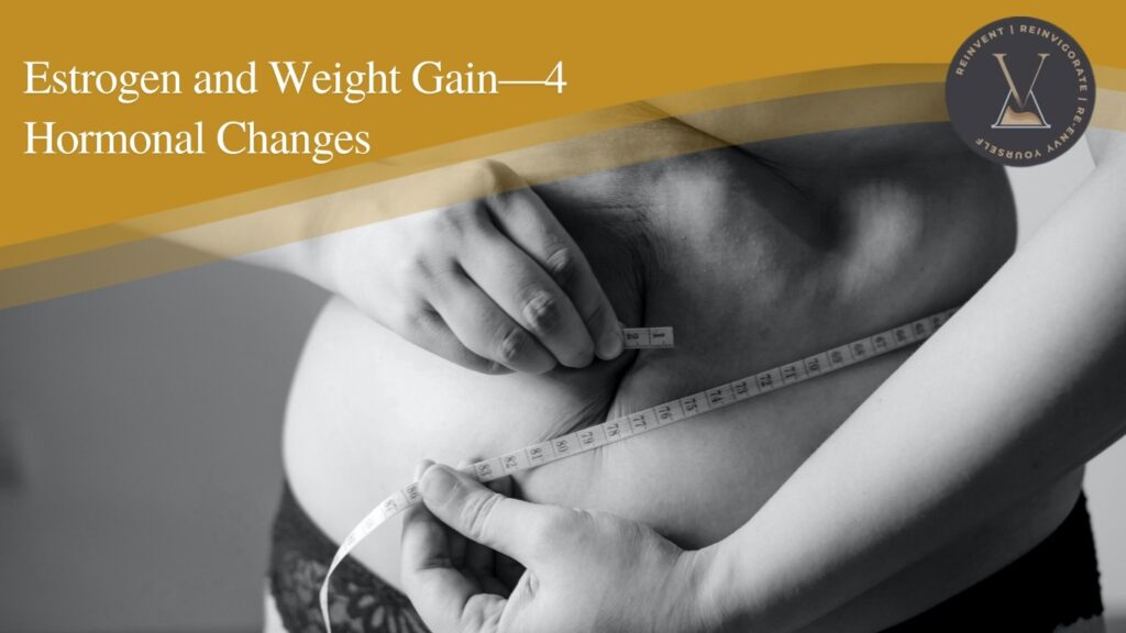 Estrogen and Weight Gain