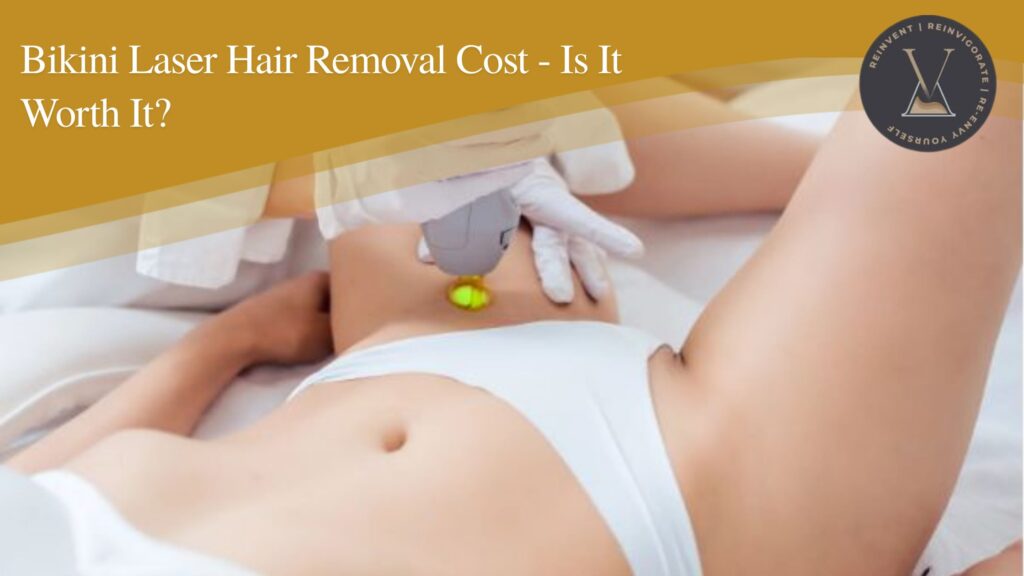 Bikini laser hair removal cost