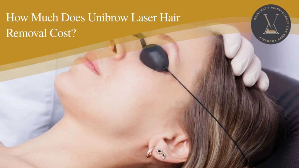 Unibrow Laser Hair Removal Cost