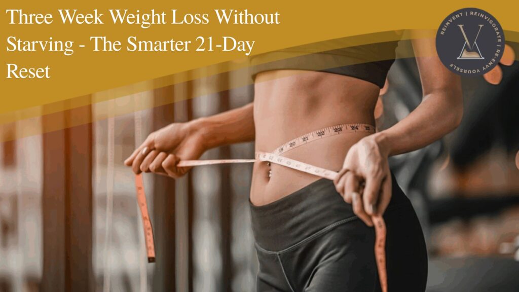 Three week weight loss