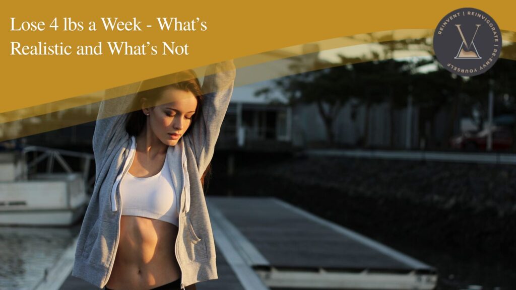 lose 4 lbs a week